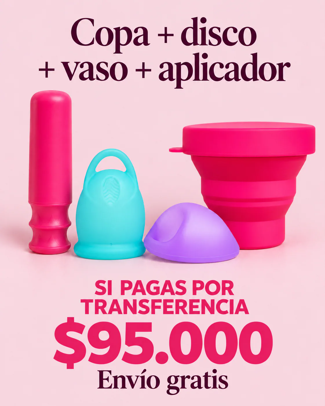 Copa, Disco, Vaso + Aplicador